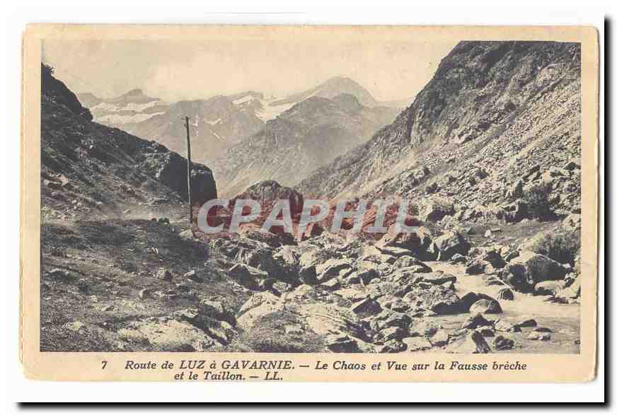 Route de Luz à Gavarnie — Le Chaos et Vue sur la Fausse brèche et le Taillon — LL