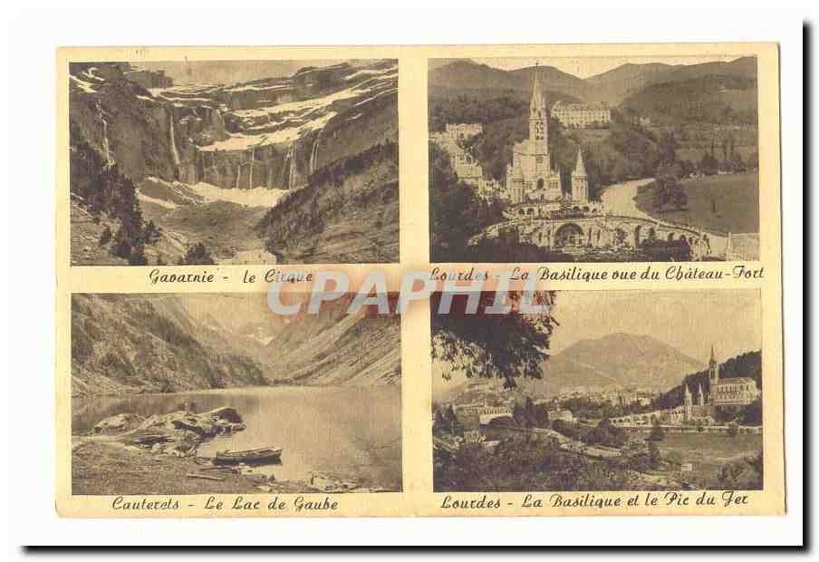 Gabarnie - Le Cirque / Lourdes - La Basilique et le Château-Fort / Cauterets - Le Lac de Gaube / Lourdes - La Basilique et le Pic du Jet