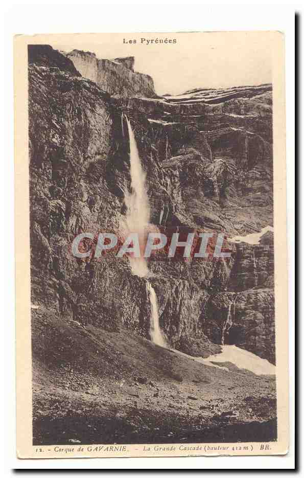 Cirque de Gavarnie CPA La grande cascade (422m)