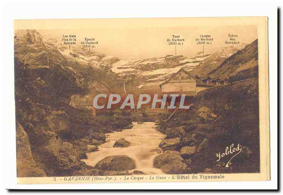 Gavarnie CPA le cirque Le Gave L'hotel du vignemale