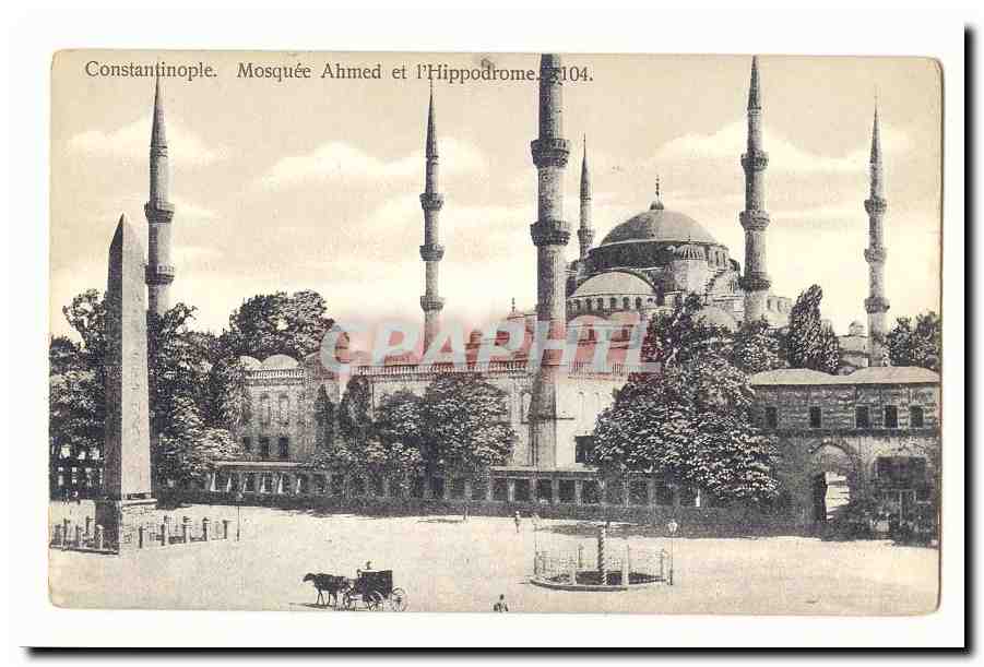 Turquie Turkey Constantinople CPA Mosquee Ahmed et l'hippodrome