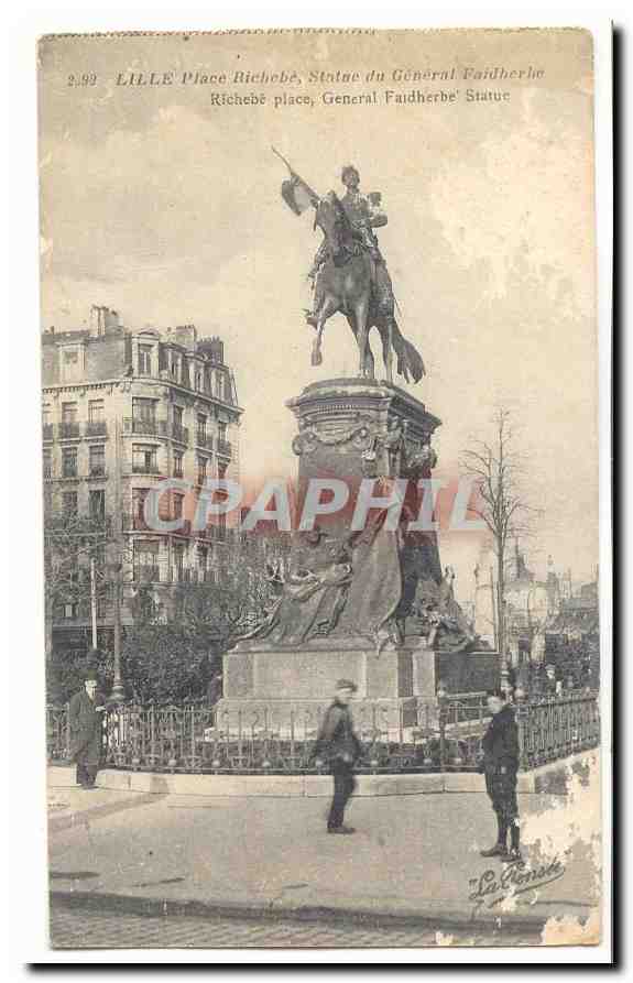Lille CPA Place Riehebe statue du General Faidherbe