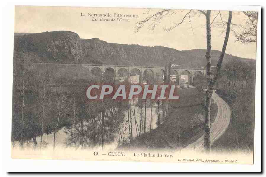 Les Bords de l´Orne Clecy CPA LE viaduc du Vay
