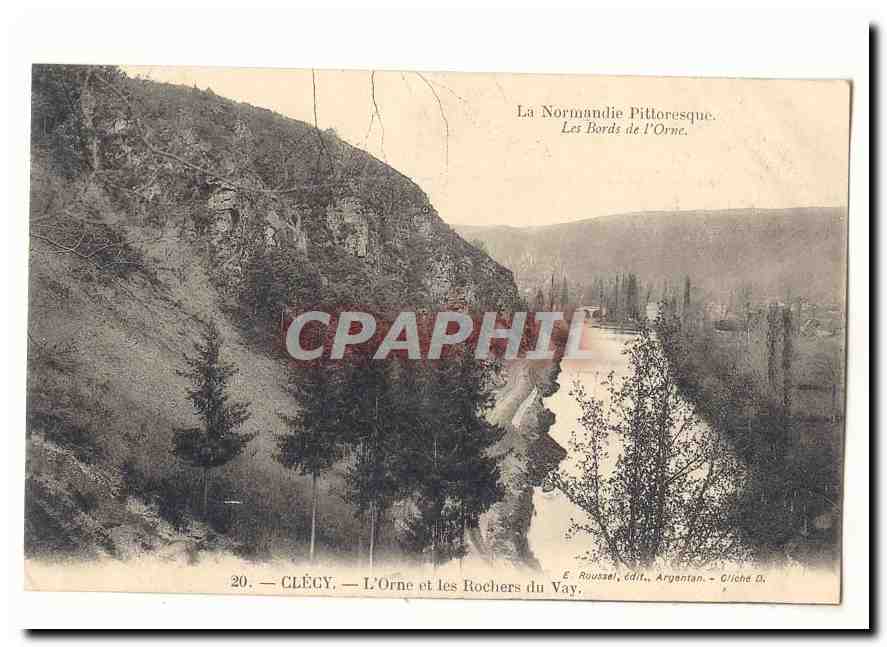 Clégy — L'Orne et les Rochers du Vay — E. Roussel, Argantan