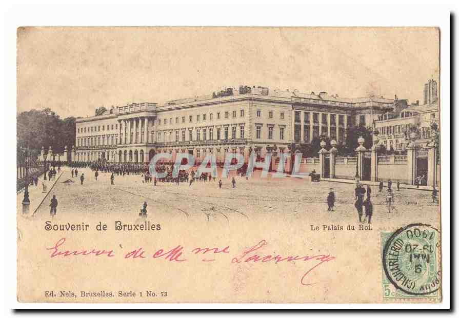 El Palacio del Rey — Bruselas — Ed. Nels, Serie 1 No. 73 - Anverso