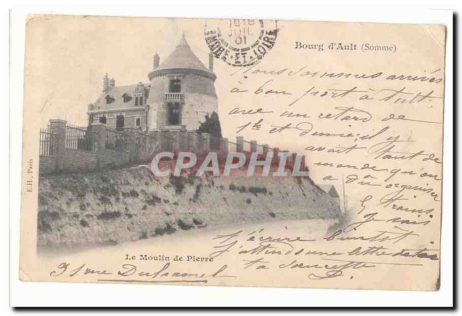 Bourg d'Ault Onival CPA Le moulin de pierre