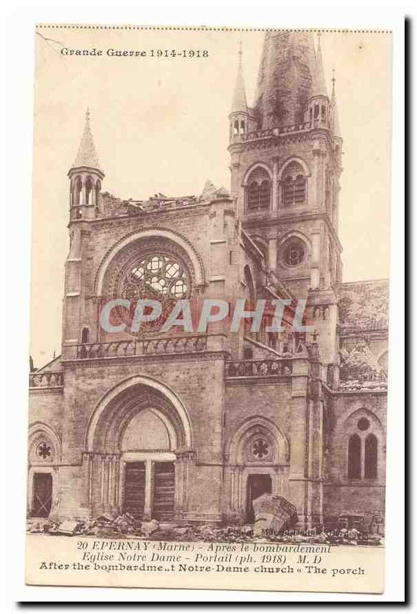 Église Notre-Dame à Epernay (Marne) — Après le bombardement — M.D. (photographie 1918)