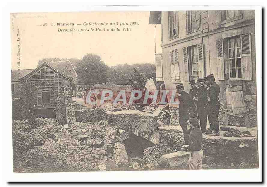 MAmers CPA Catastrophe du 7 juin 1904 Decombres pres le Moulin de la ville