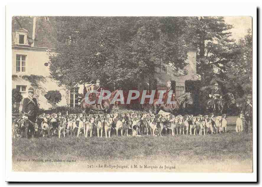 Le Rallye-Juigné — Chasse au sanglier avec le Marquis de Juigné — Édition J. Malinck, Sahle-s-Saattie, n°747