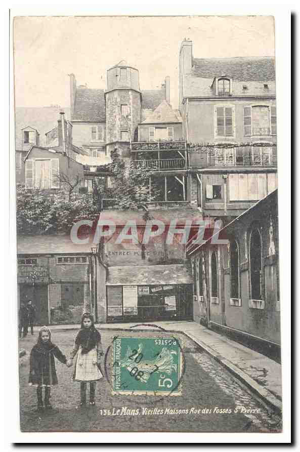 Le Mans CPA Vieilles maisons Rue des Fosses St Pierre