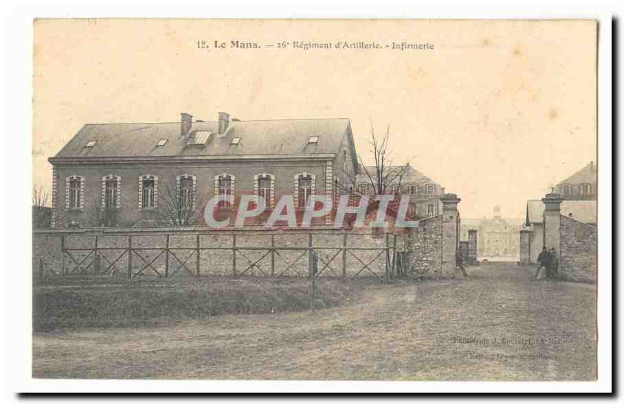 Le Mans CPA 26eme regiment d'artillerie L'infirmerie