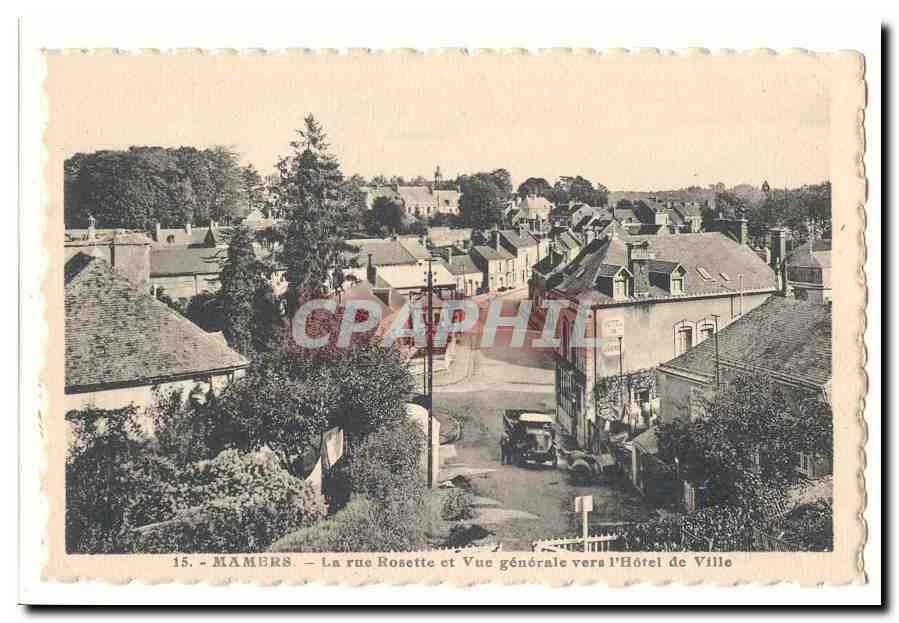 Mamers CPA Le rue Rosette et vue generale vers l'hotel de ville