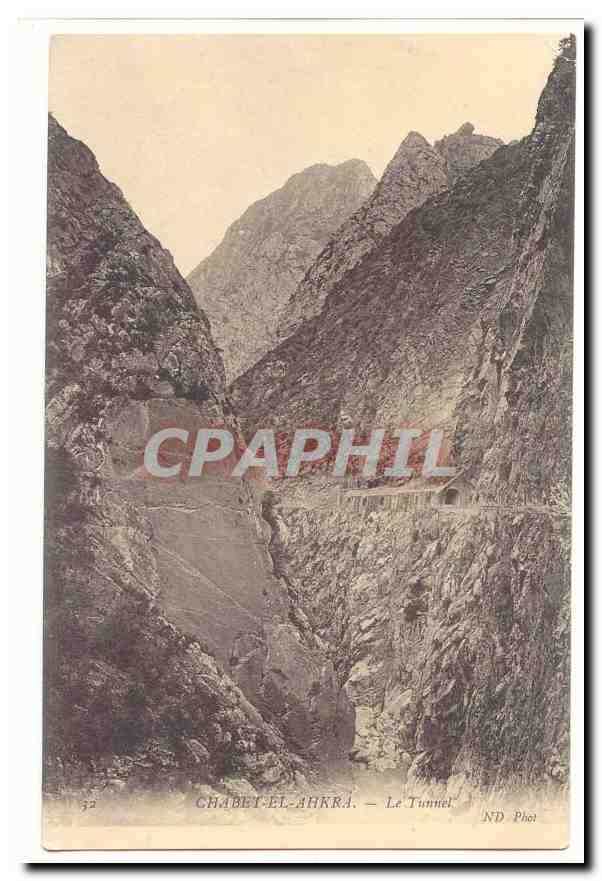 Algerie Chabet El Ahkra CPA Le Tunnel