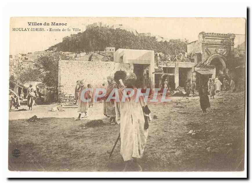 Moulay-Idriss — Entrée de la Ville — Éditeur : C. Léon, Paris
