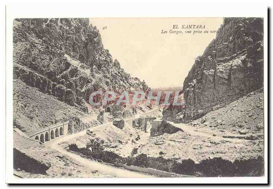 Algerie El Kantara CPA Les gorges vue prise au nord