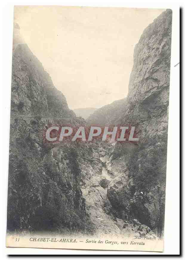 Algerie Chabet El Ahkra CPA Sortie des gorges vers Kerrata