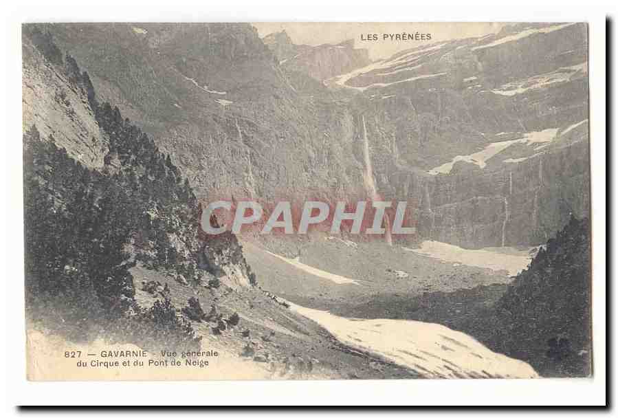 Gavarnie CPA Vue generale du cirque et du pont de neige