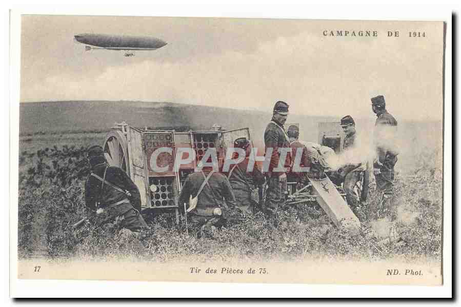 Campagne de 1914 Tir des pieces de 75 (militaria) Dirigeable Zeppelin