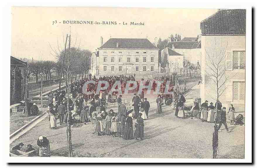 Bourbonne les Bains CPA Le marche (reproduction)