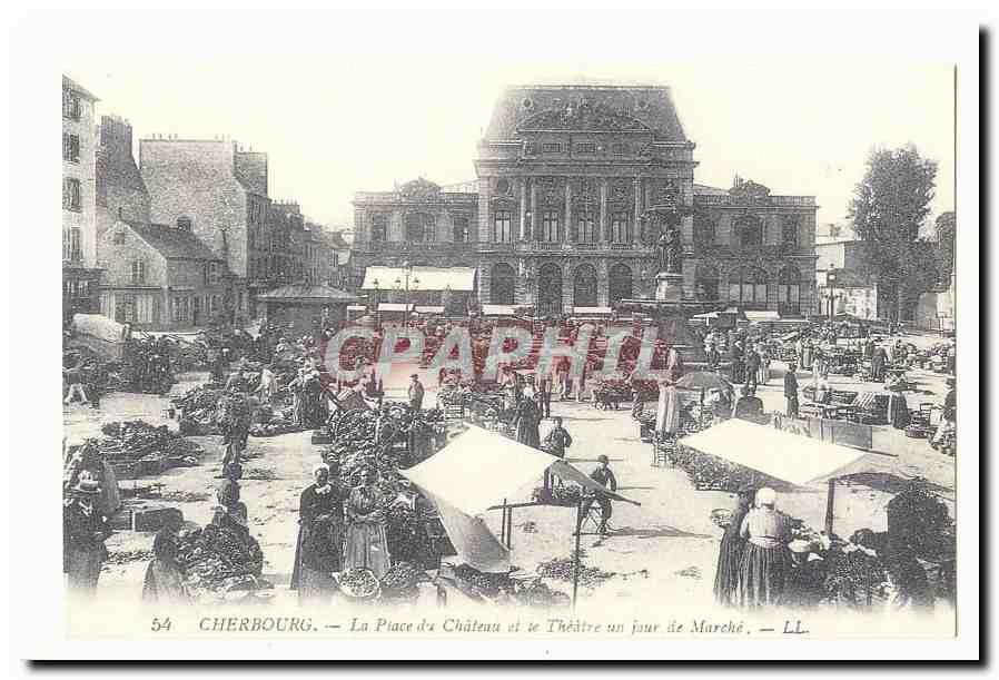 Cherbourg CPA La place du chateau et le theatre un jour de marche (reproduction)