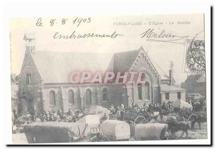 Paris Plage CPA L'eglise Le marche (reproduction)