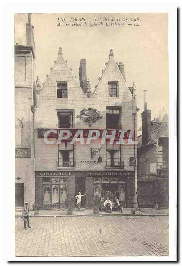 Tours CPA L'hotel de la Grouzille ancien hotel de Mlle de Lavalliere