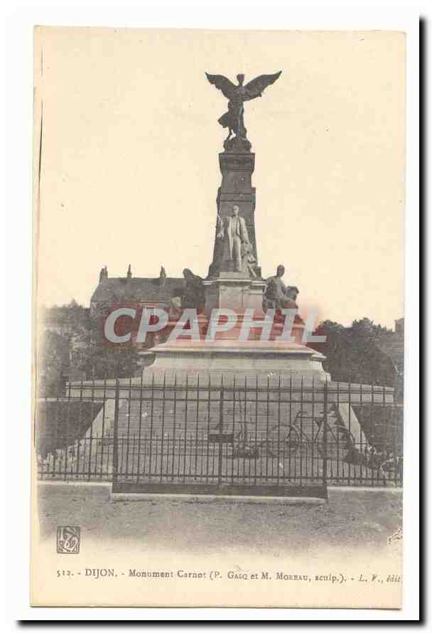 Dijon CPA Monument Carnot (P Gasq et M Moreau scultp)