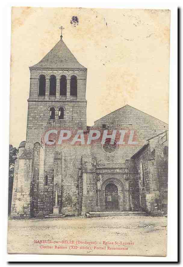 Mareuil-sur-Belle (Dordogne) — Église Saint-Laurent, clocher roman (XIIe siècle), portail renaissance