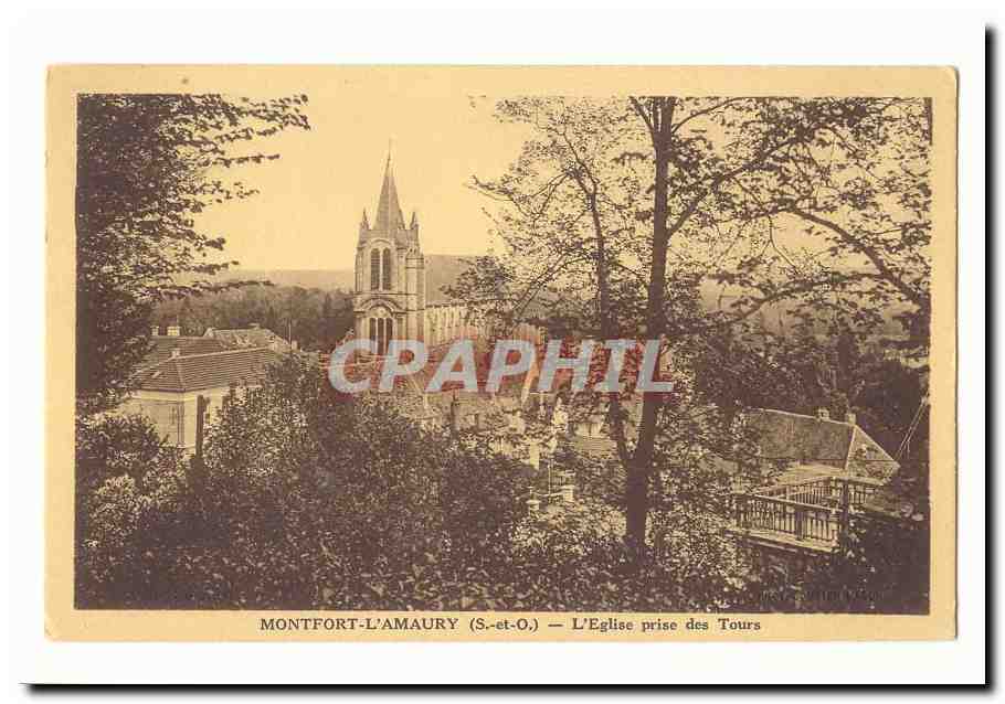 Montfort-l'Amaury (S.-et-O.) — De Kerk genomen door de Torens