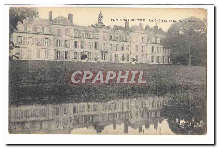 Fontenay-si-Père — Le Château et la Pièce d'eau — Cliché A. Barréan, Maître