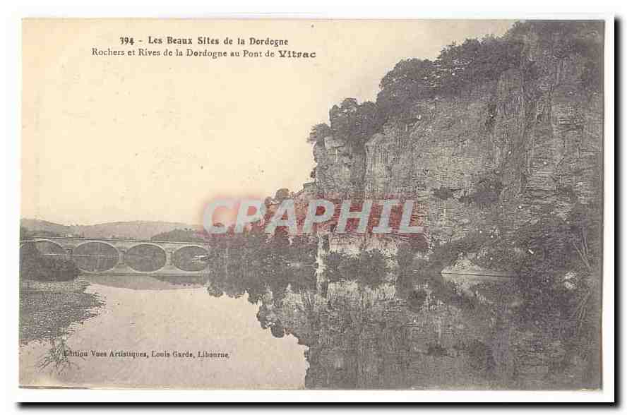 Rochers et Rives de la Dordogne au Pont de Vitrac — Les Beaux Sites de la Dordogne — Édition Vues Artistiques, Louis Garde, Libourne