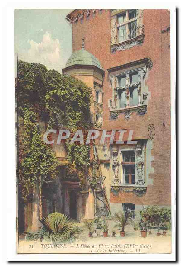 Toulouse — L'Hôtel du Vieux Ratin (XVIIe siècle). La Cour Intérieure. — LL.