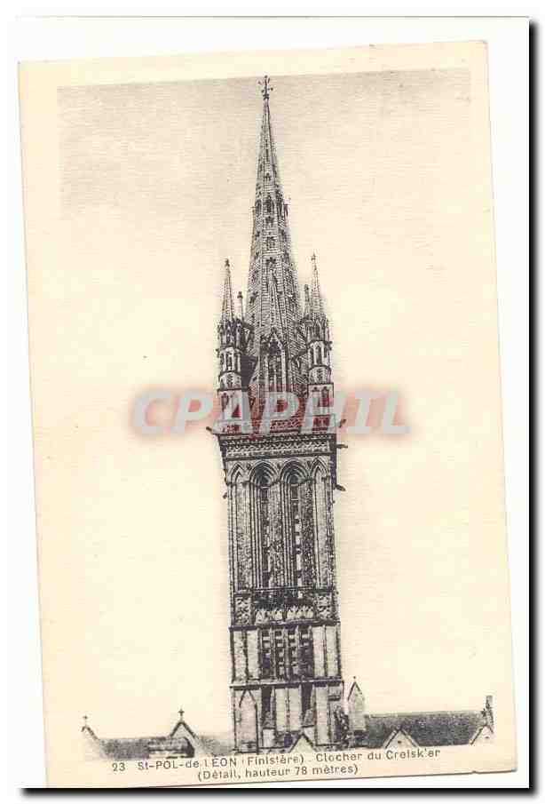 Saint Pol de Leon CPA Clocher du Creisk'er (detail hauteur 78 metres)