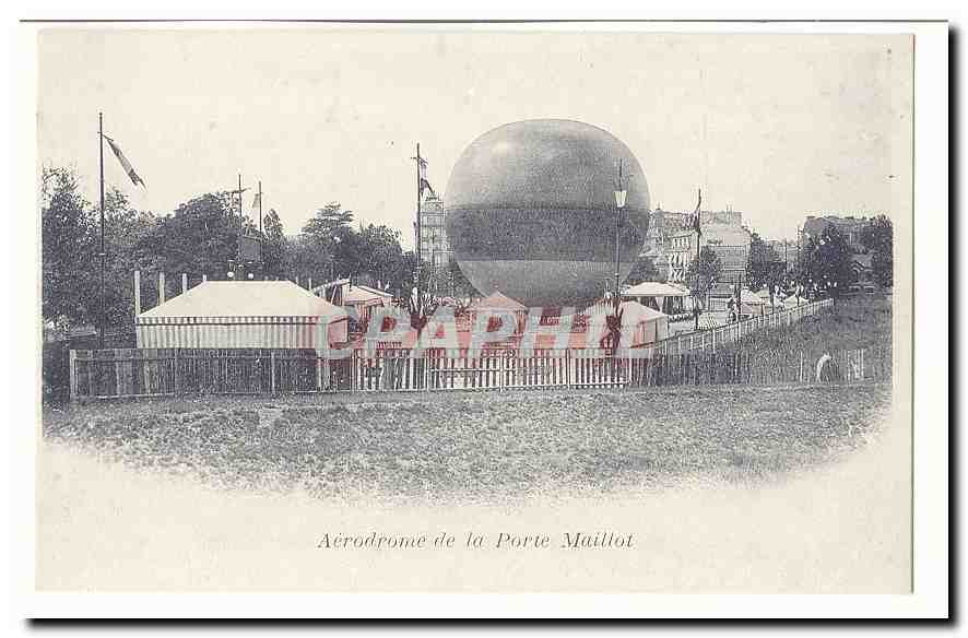 CPA Aerodrome de la Porte Maillot (Paris) (ballon) (reproduction)