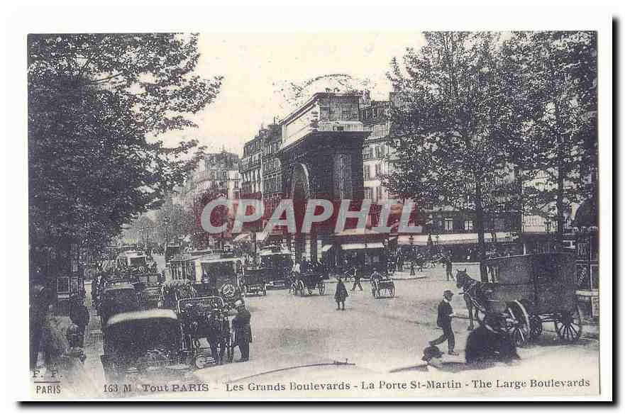 Tout Paris CPA Les grands boulevards La porte Saint Martin (reproduction)