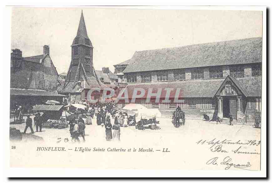 Honfleur CPA l'eglise Saint Catherine et le marche (reproduction)