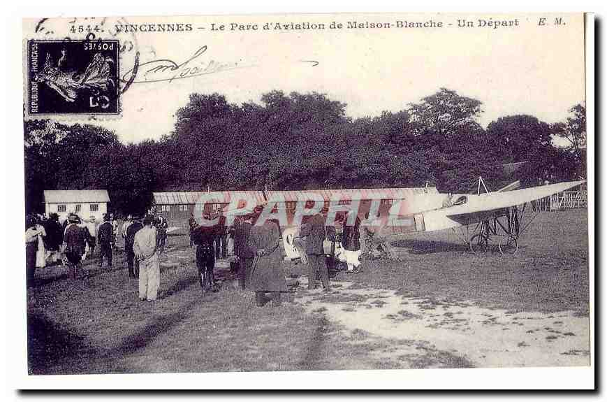 Vincennes CPA Le parc d'aviation de Maison Blanche Un depart (avion) (reproduction)