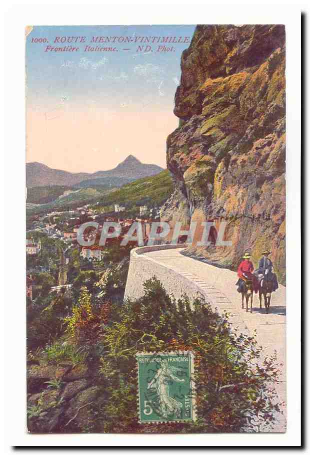 Route Menton-Vintimille — Frontière Italiennes — ND. Phot.
