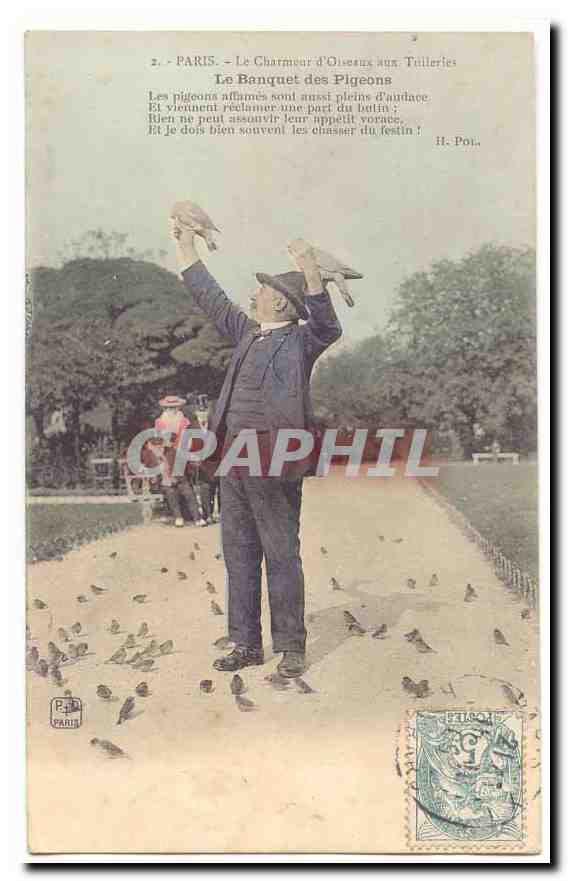 Paris CPA Le charmeur d´oiseaux aux tuileries Le banquet des pigeons