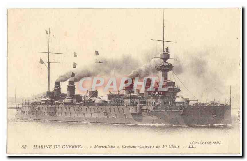 Marine de Guerre — « Marseillaise », Croiseur-Cuirassé de 1re Classe — Lévy Frères & Cie, Paris