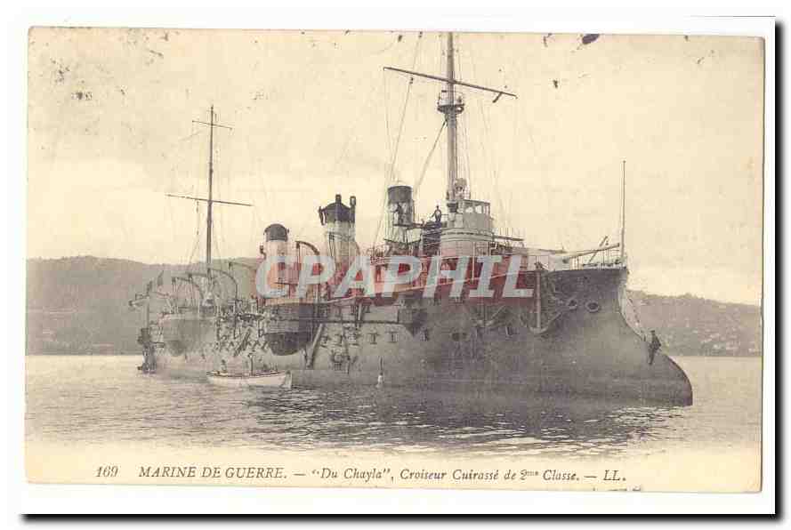 Marine de Guerre — « Du Chayla », Croiseur Cuirassé de 2ème Classe — LL. — n° 169