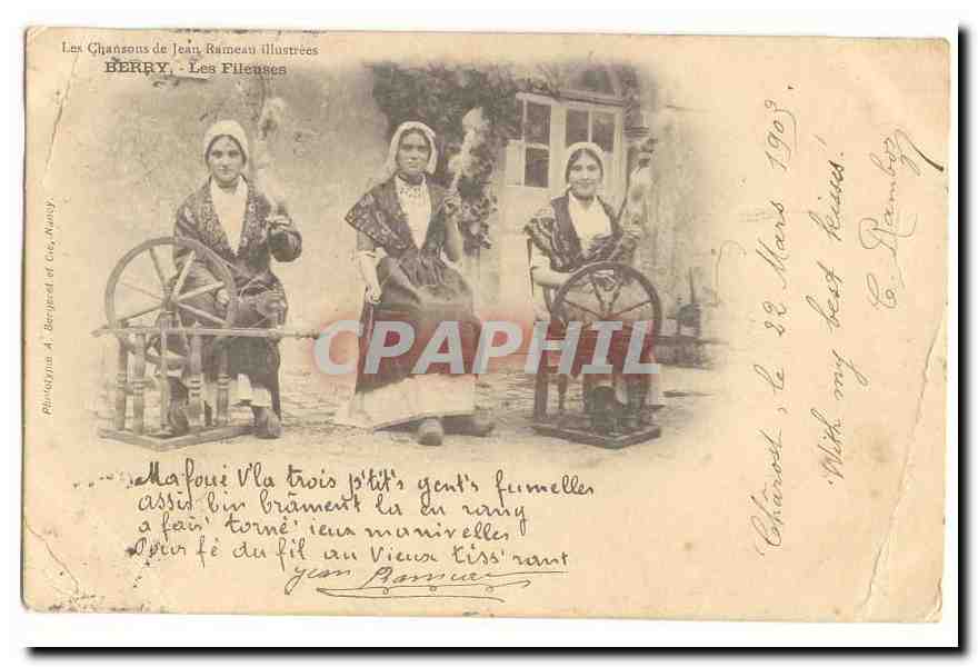 CPA Les chansons de Jean Rameau illustrees Berry Les fileuses (folklore metier)