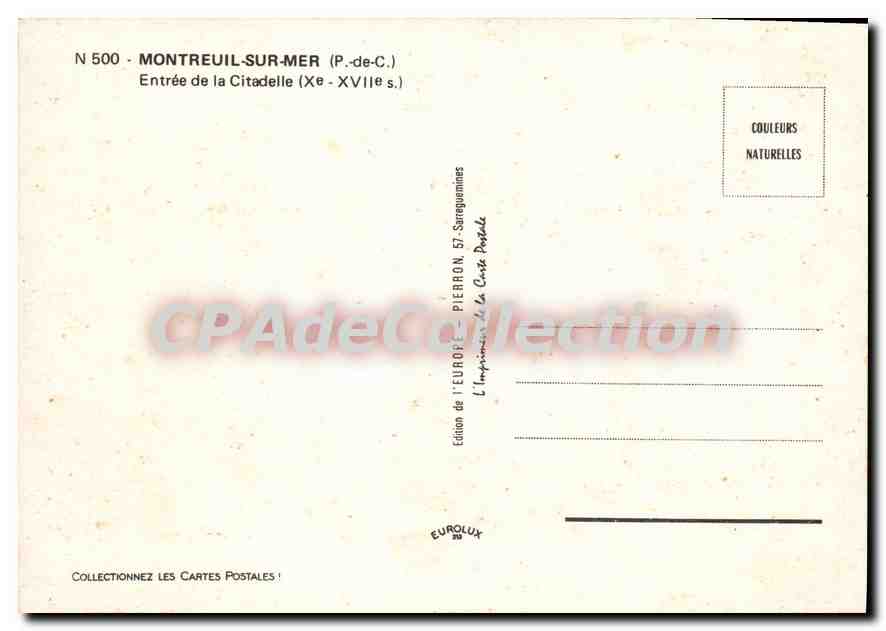 Montreuil-sur-Mer — Entrée de la Citadelle (XVIe s.) — Édition de 'EUROPE - PIERRON' — Rückseite