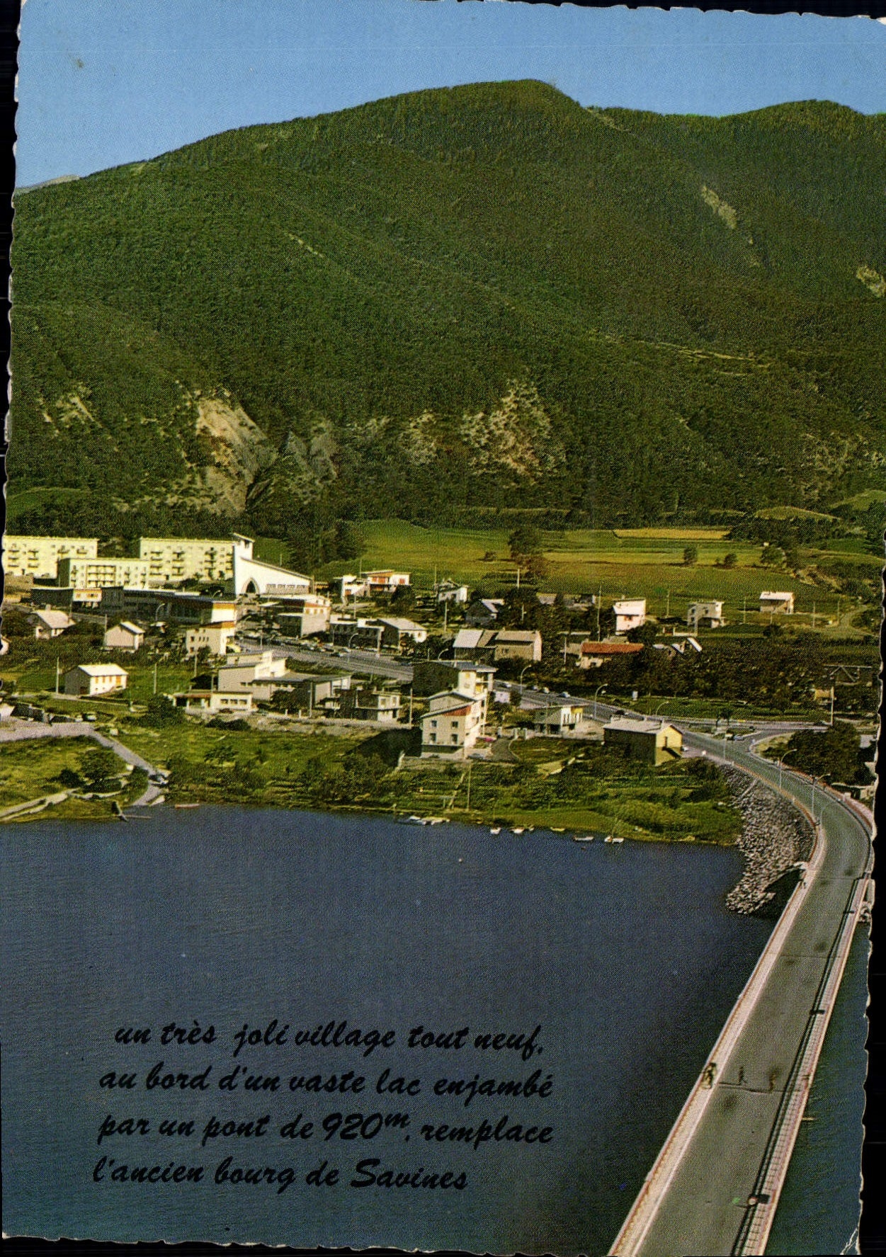 Savines-Le-Lac — village au bord d'un lac enjambé par un pont de 920m — Editions J. Cellard
