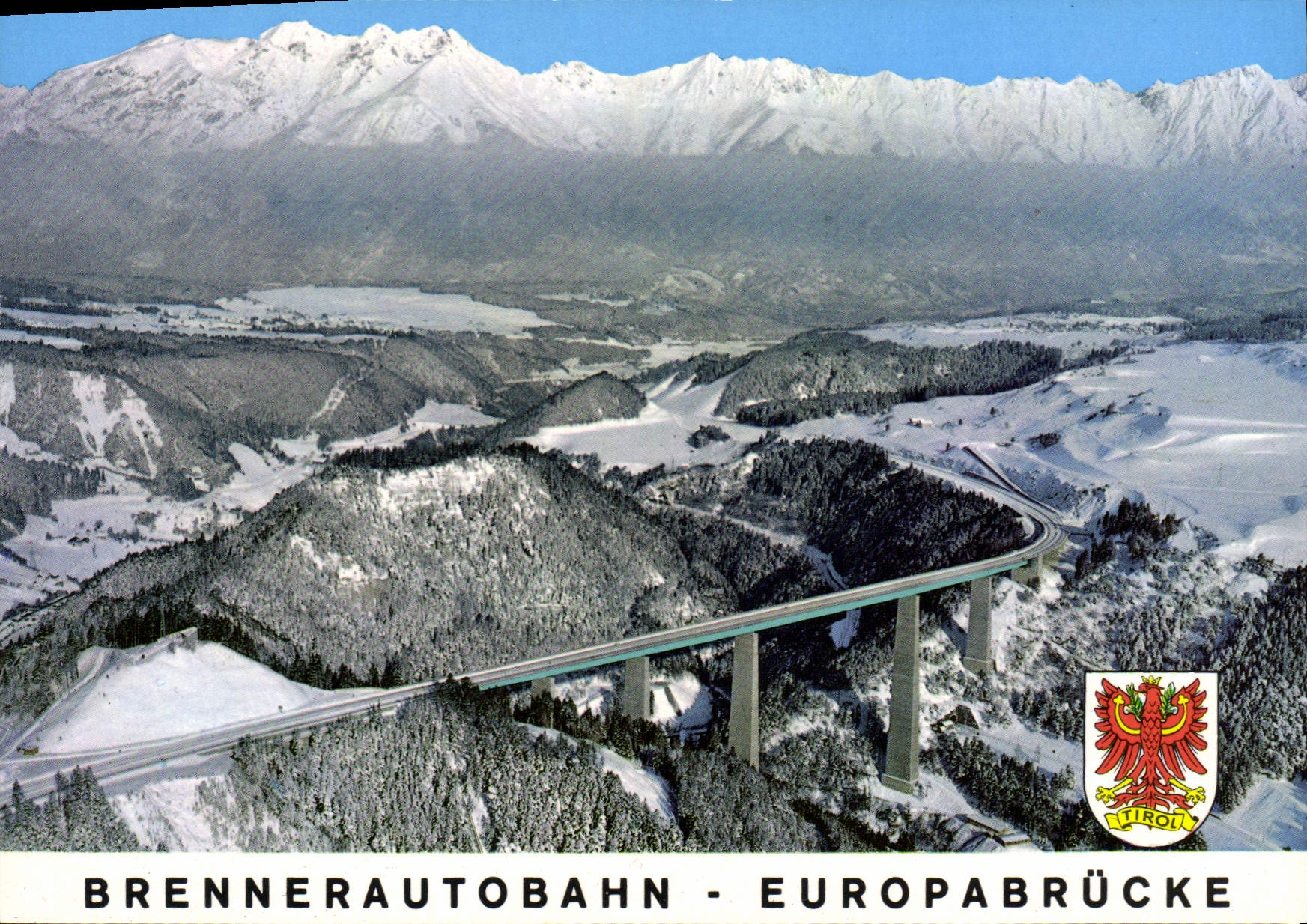 Brennerautobahn - Europabrücke — Tirol, Autriche — éditeur FÖ 54896 B
