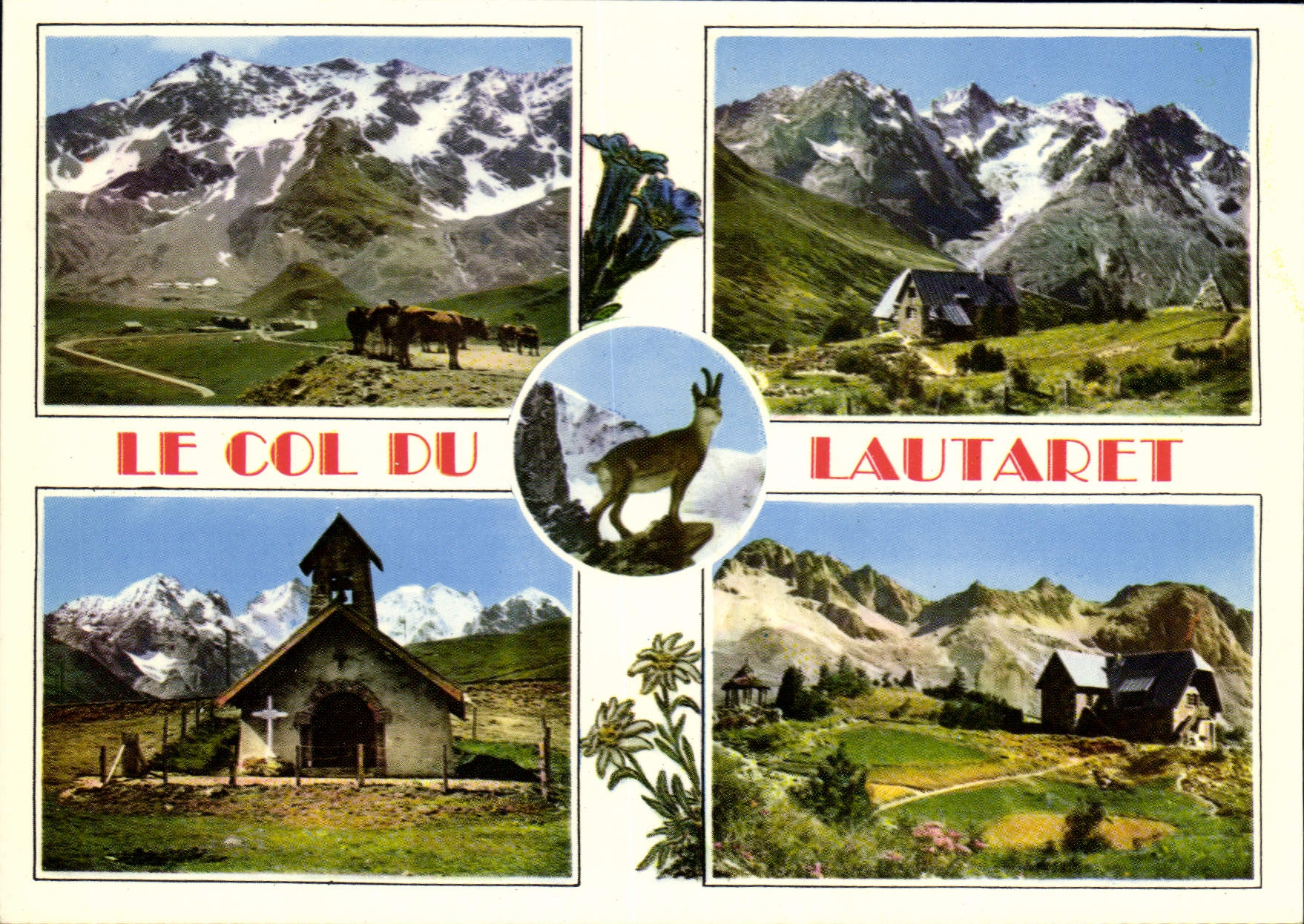 Le Col du Lautaret — vue panoramique — Éditions Alpazur