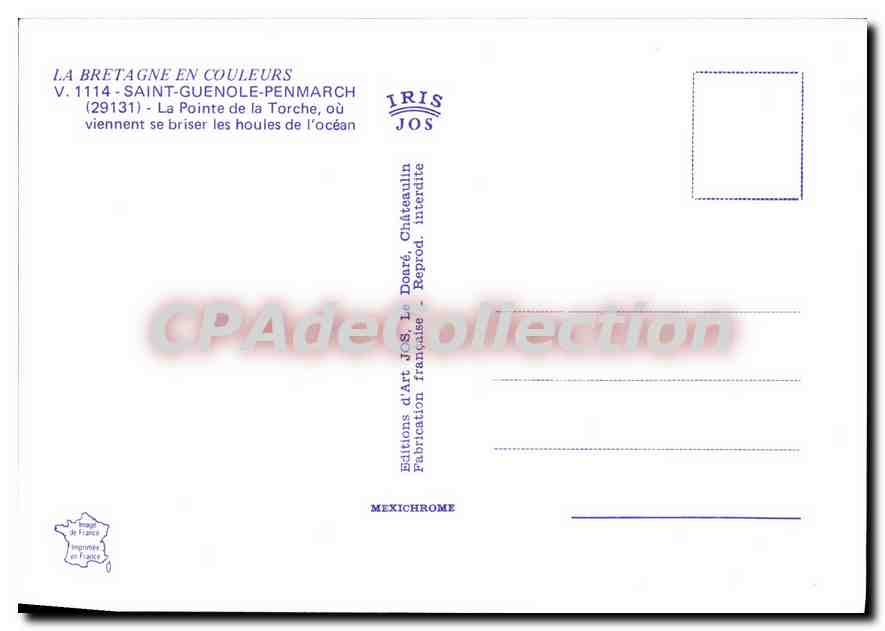 CPSM La Bretagne en Couleurs Saint Guenole Penmarch la pointe de la Torche ou viennent se briser les — Rückseite