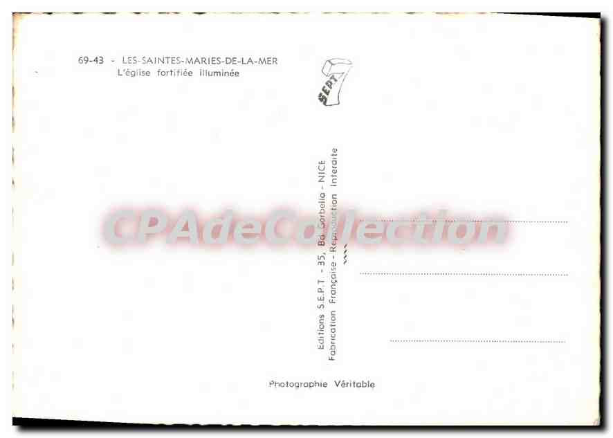 Les-Saintes-Maries-de-la-Mer — L'église fortifiée illuminée — Éditions S.E.P.T. - 35, Bd. Corbella - NICE — Verso