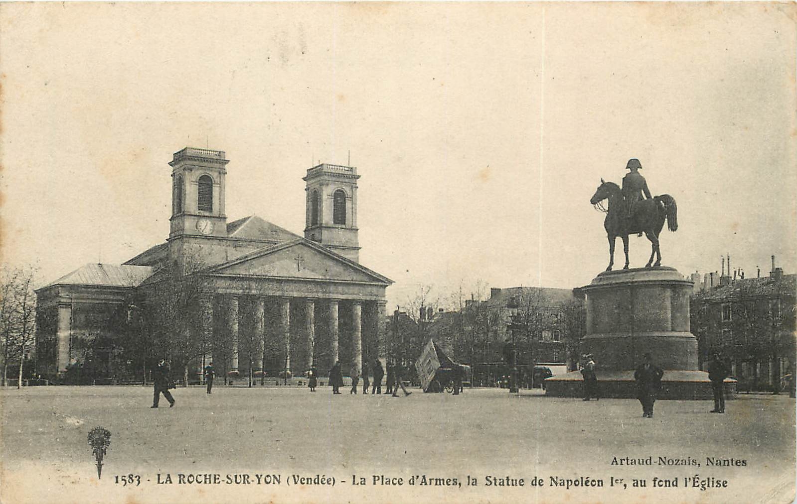 La Roche-sur-Yon (Vendée) — Der Place d'Armes, die Statue Napoleons I., im Hintergrund die Kirche — Artaud-Nozais, Nantes, Nr. 1583