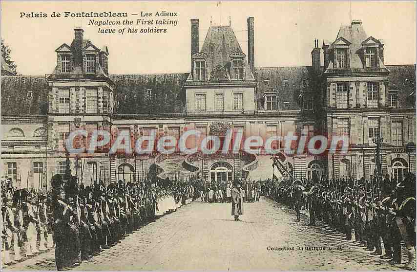 Palais de Fontainebleau — Les Adieux — Collection Artistique n° 25